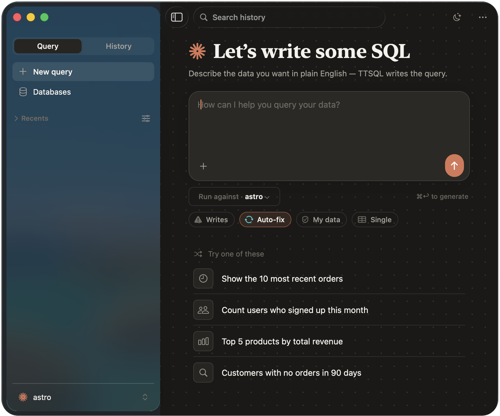 The TTSQL macOS app showing a natural-language prompt and the SQL it generated